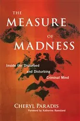 Book cover of The Measure of Madness: by Cheryl Paradis