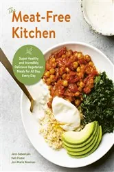 Book cover of The Meat-Free Kitchen by Jenn Sebestyen