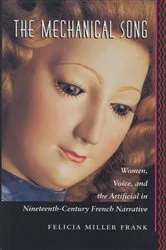 Book cover of The Mechanical Song by Felicia Miller-Frank