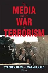 Book cover of The Media and the War on Terrorism by Stephen Hess