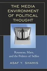Book cover of The Media Environment of Political Thought by Unknown