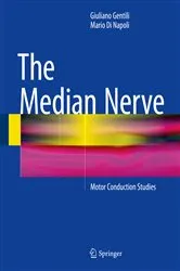 Book cover of The Median Nerve by Giuliano Gentili