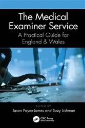 Book cover of The Medical Examiner Service by Jason Payne-James