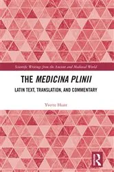 Book cover of The Medicina Plinii by Yvette Hunt