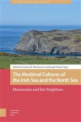 Book cover of The Medieval Cultures of the Irish Sea and the North Sea by Charles MacQuarrie