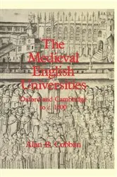 Book cover of The Medieval English Universities by Alan B. Cobban