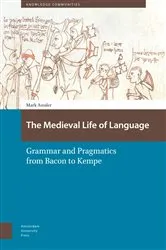 Book cover of The Medieval Life of Language by Mark Amsler