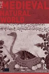 Book cover of The Medieval Natural World by Richard Jones