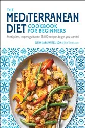 Book cover of The Mediterranean Diet Cookbook for Beginners by Elena Paravantes