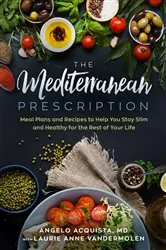 Book cover of The Mediterranean Prescription by Angelo Acquista