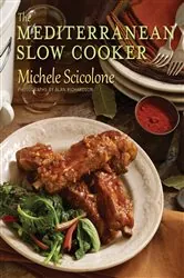 Book cover of The Mediterranean Slow Cooker by Alan Richardson