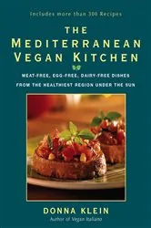 Book cover of The Mediterranean Vegan Kitchen by Donna Klein