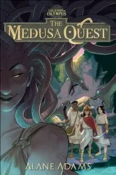 Book cover of The Medusa Quest by Alane Adams