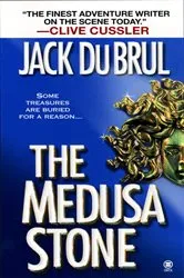 Book cover of The Medusa Stone by Jack Du Brul
