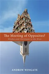 Book cover of The Meeting of Opposites? by Andrew Wingate