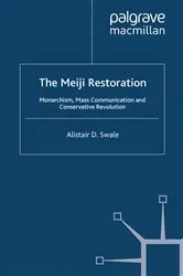 Book cover of The Meiji Restoration by Alistair D. Swale