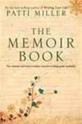 Book cover of The Memoir Book by Patti Miller