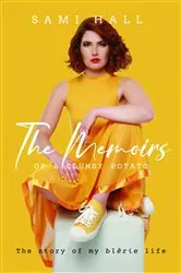 Book cover of The Memoirs of a Clumsy Potato by Unknown