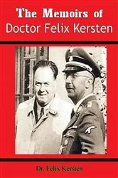 Book cover of The Memoirs of Doctor Felix Kersten by Unknown