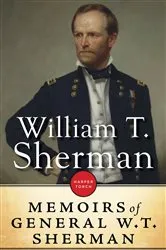 Book cover of The Memoirs Of General William T. Sherman by William T. Sherman