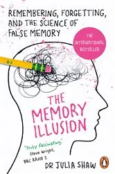 Book cover of The Memory Illusion by Julia Shaw