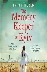 Book cover of The Memory Keeper of Kyiv by Erin Litteken