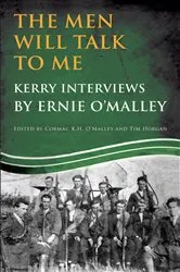 Book cover of The Men Will Talk to Me (Ernie O'Malley series Kerry) by Unknown
