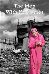 Book cover of The Men With No Names by Neil Willis