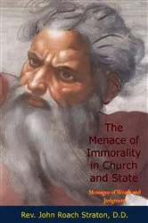 Book cover of The Menace of Immorality in Church and State by Unknown