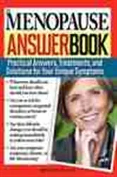 Book cover of The Menopause Answer Book by Marsha Lynn Speller M.D.