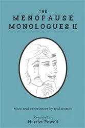 Book cover of The Menopause Monologues 2 by Unknown