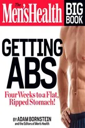 Book cover of The Men's Health Big Book: Getting Abs by Adam Bornstein