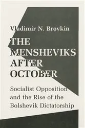 Book cover of The Mensheviks after October by Vladimir Brovkin