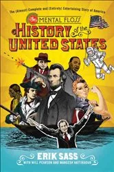 Book cover of The Mental Floss History of the United States by Erik Sass