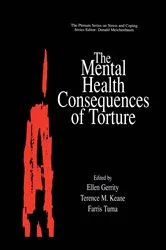 Book cover of The Mental Health Consequences of Torture by Ellen Gerrity