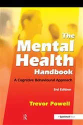 Book cover of The Mental Health Handbook (3rd ed.) by Trevor Powell