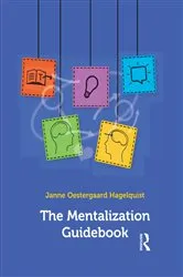 Book cover of The Mentalization Guidebook by Janne Oestergaard Hagelquist