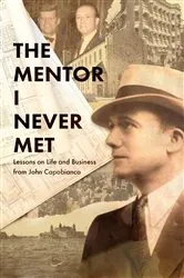 Book cover of The Mentor I Never Met by Scott, Paul, J.