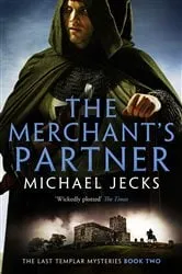 Book cover of The Merchant's Partner by Michael Jecks