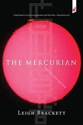 Book cover of The Mercurian by Leigh Brackett