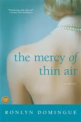 Book cover of The Mercy of Thin Air by Ronlyn Domingue