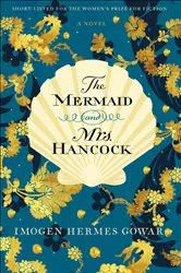 Book cover of The Mermaid and Mrs. Hancock by Unknown