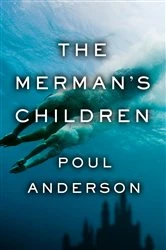 Book cover of The Merman's Children by Poul Anderson