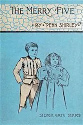 Book cover of The Merry Five by Penn Shirley
