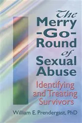 Book cover of The Merry-Go-Round of Sexual Abuse by Unknown