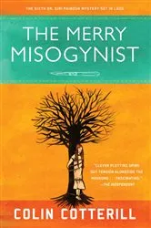 Book cover of The Merry Misogynist by Colin Cotterill