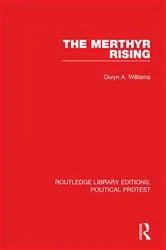 Book cover of The Merthyr Rising by Gwyn A. Williams