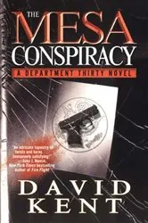 Book cover of The Mesa Conspiracy by David Kent