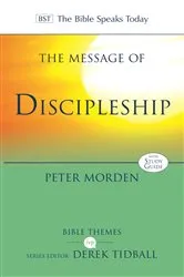 Book cover of The Message of Discipleship by Peter Morden