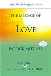 Book cover of The Message of Love by Patrick Mitchel